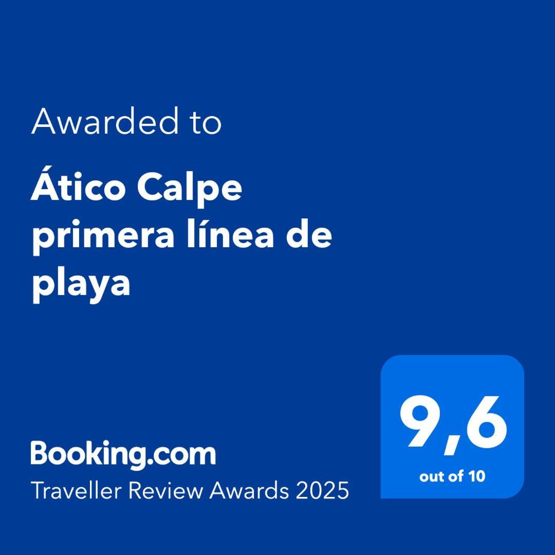 Atico Calpe Primera Linea De Playa Εξωτερικό φωτογραφία